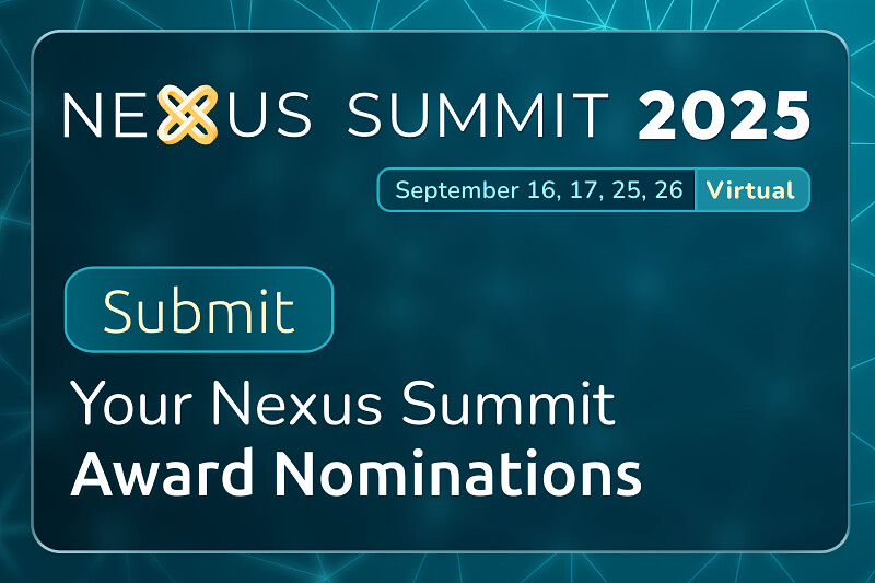 Submit your Nexus Summit award nominations